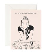 Carte Life is boring - GD RIFLE PAPER CO